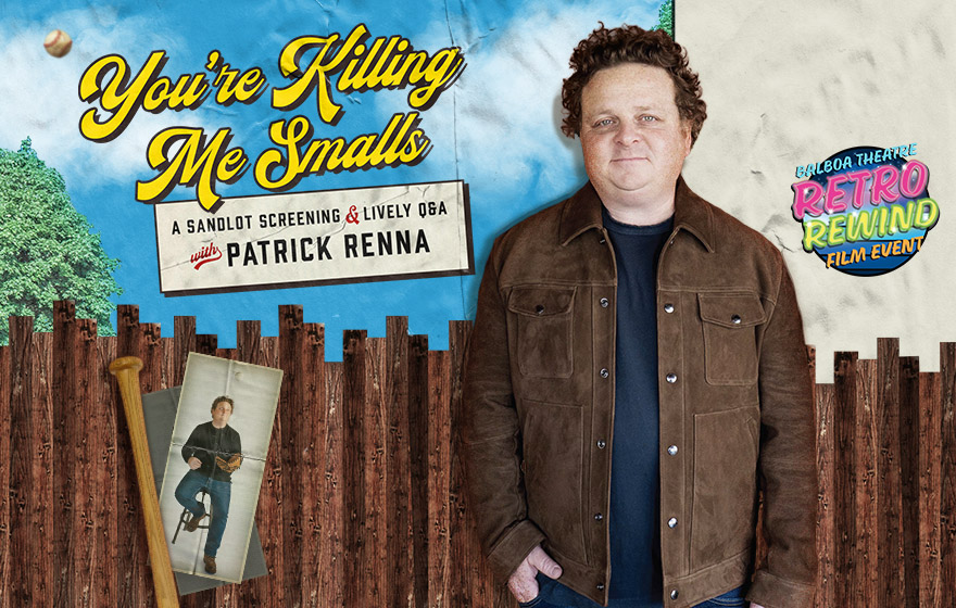 The Sandlot & Q&A with Patrick Renna