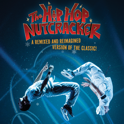 More Info for The Hip Hop Nutcracker