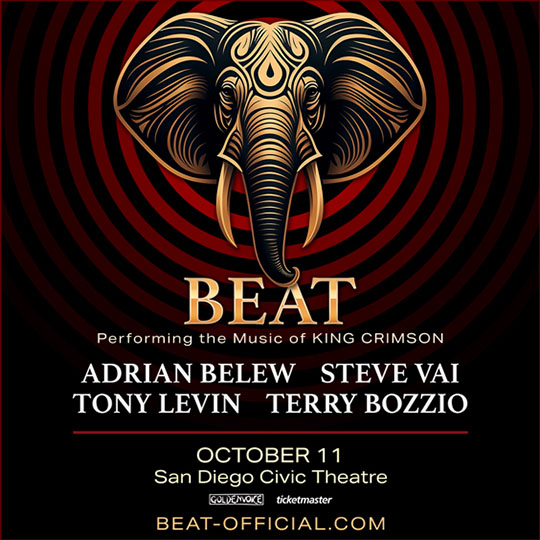 More Info for BEAT: Belew/Vai/Levin/Bozzio Performing the Music of KING CRIMSON
