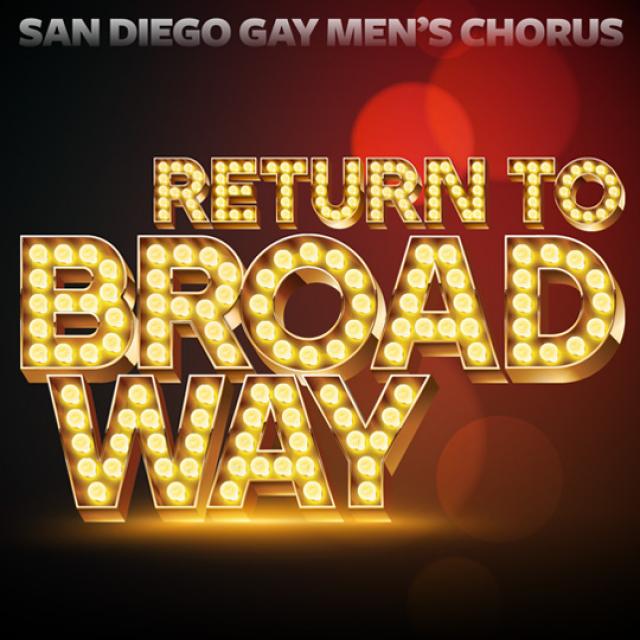 SDGMC Return to Broadway poster