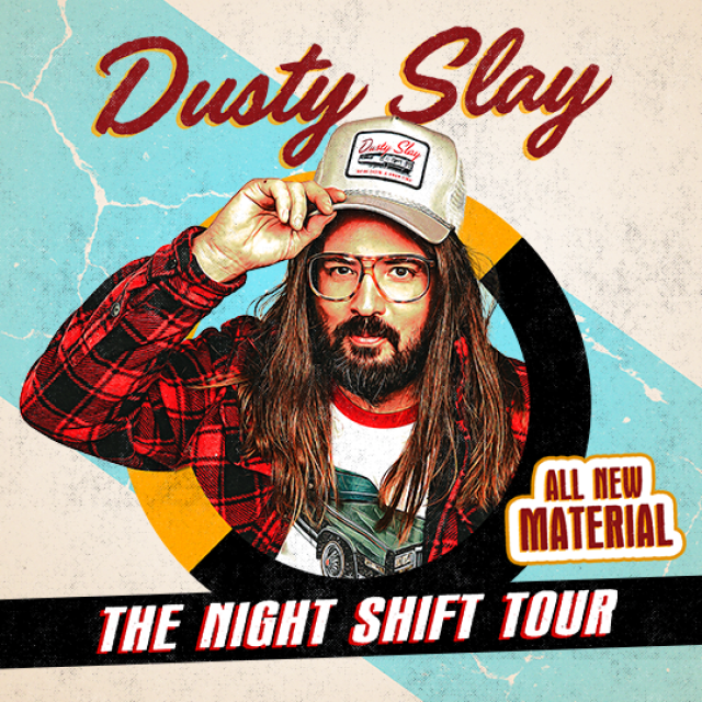 Dusty Slay All New Material