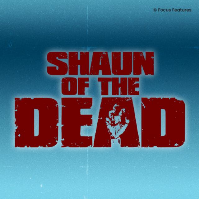 Shaun of the Dead